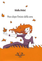 Cover of Poco dopo l'inizio della sera