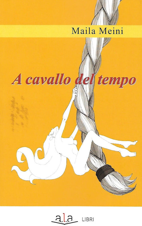 Cover of A cavallo del tempo