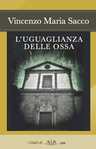 Cover of uguaglianza delle ossa