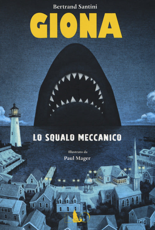 Cover of Giona lo squalo meccanico