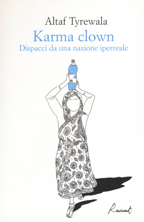Cover of Karma clown. Dispacci da una nazione iperreale