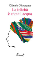 Cover of felicita è come l'acqua