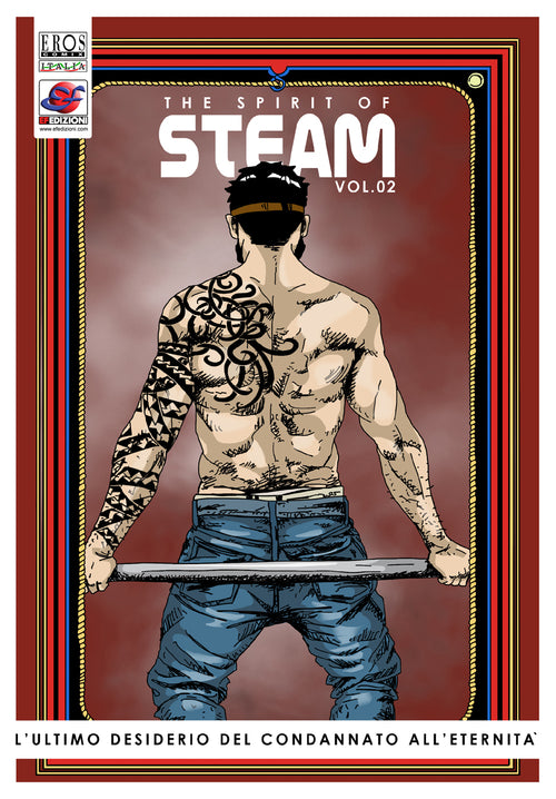 Cover of ultimo desiderio del condannato all'eternità. The spirit of steam
