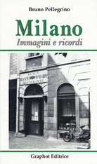 Cover of Milano. Immagini e ricordi