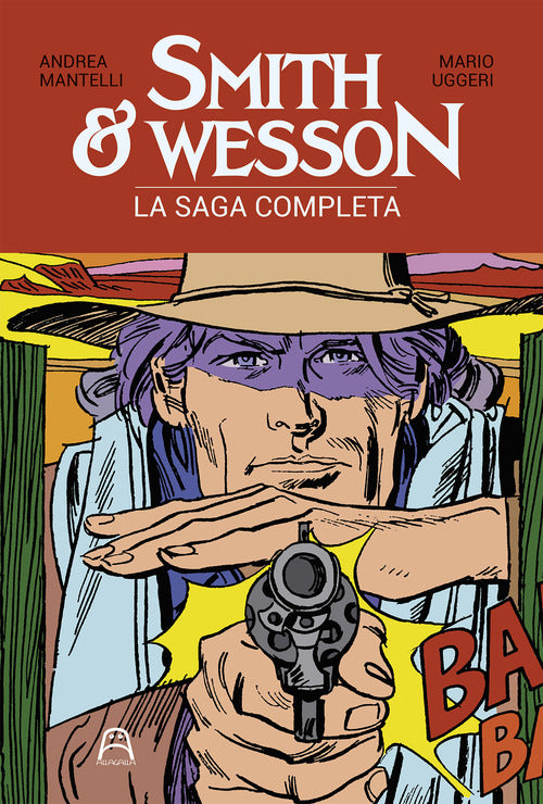 Cover of Smith & Wesson. La saga completa