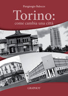 Cover of Torino: come cambia una città