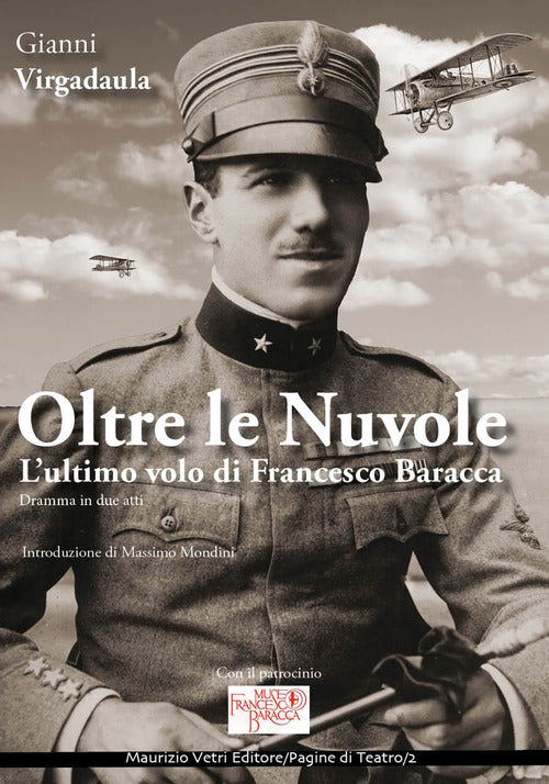 Cover of Oltre le nuvole. L'ultimo volo di Francesco Baracca