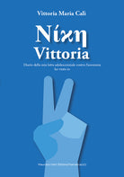 Cover of Vittoria. Diario adolescenziale della mia lotta contro l'anoressia