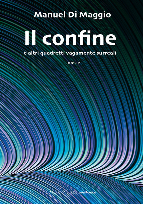 Cover of confine e altri quadretti vagamente surreali