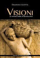 Cover of Visioni. Le giovani anime di Gessolungo