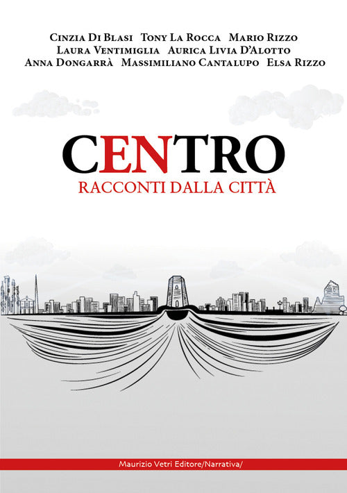 Cover of Centro. Racconti dalla città