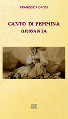 Cover of Canto di femmina briganta