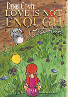 Cover of Love is not enough. Basta Amarsi