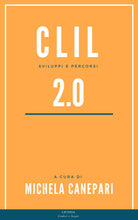 Cover of CLIL 2.0. Sviluppi e percorsi