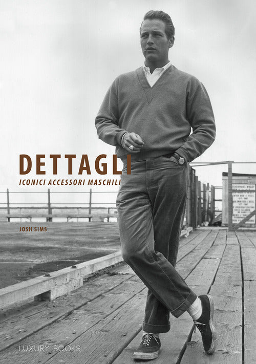 Cover of Dettagli. Iconici accessori maschili