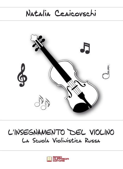 Cover of insegnamento del violino. La scuola violinistica russa