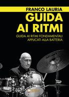 Cover of Guida ai ritmi fondamentali applicati alla batteria