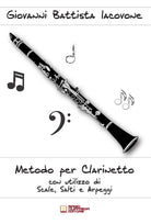 Cover of Metodo per clarinetto con utilizzo di scale, salti e arpeggi