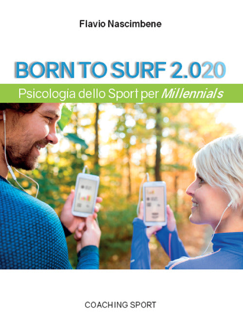 Cover of Born to surf 2.020. Psicologia dello sport per millenials