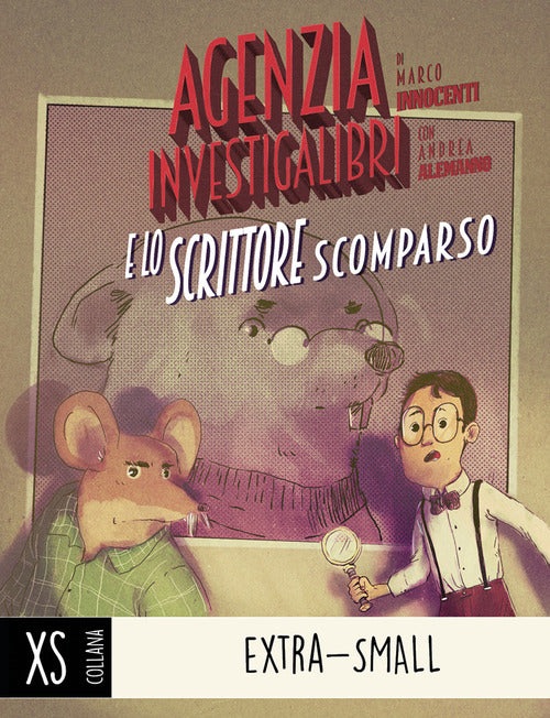 Cover of Agenzia Investigalibri e lo scrittore scomparso