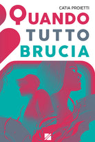 Cover of Quando tutto brucia