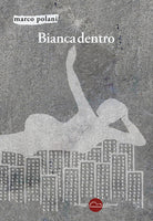 Cover of Bianca dentro