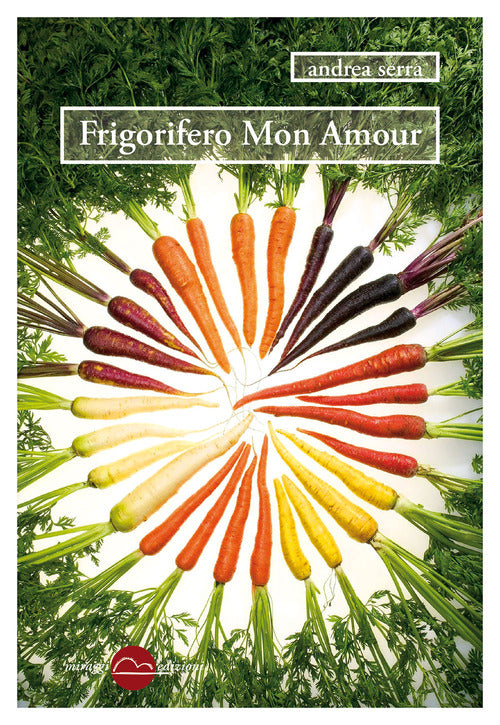 Cover of Frigorifero mon amour
