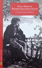Cover of Vita e opere di Saverio Costantino Amato