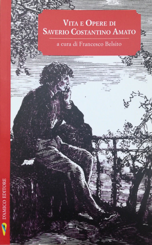 Cover of Vita e opere di Saverio Costantino Amato