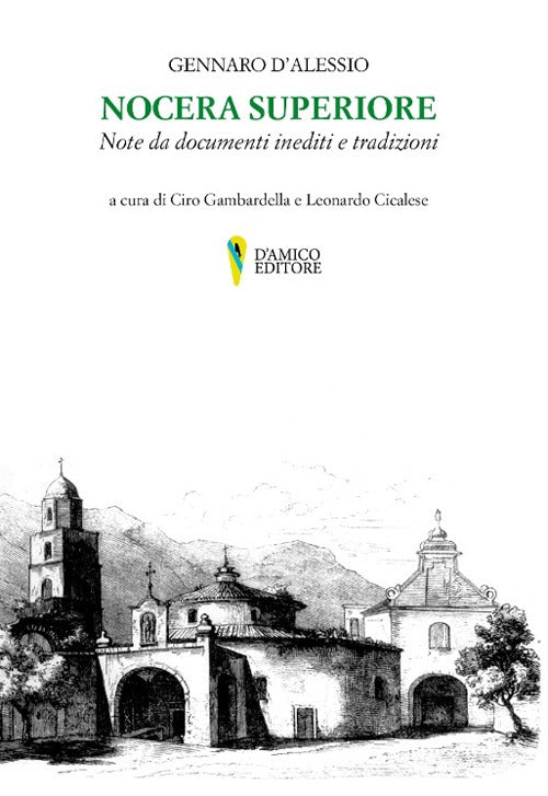 Cover of Nocera Superiore. Note da documenti inediti e tradizioni