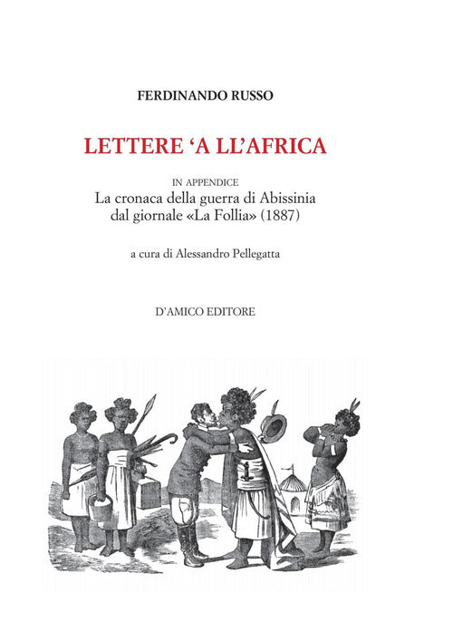 Cover of Lettere 'a ll'Africa. in appendice la cronaca della guerra di Abissina dal giornale «La Follia» (1887)