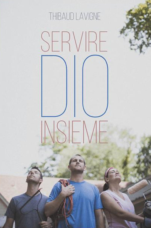 Cover of Servire Dio insieme