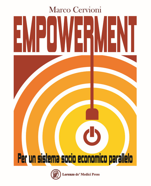 Cover of Empowerment. Per un sistema socio economico parallelo