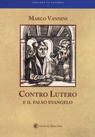Cover of Contro Lutero e il falso Evangelo