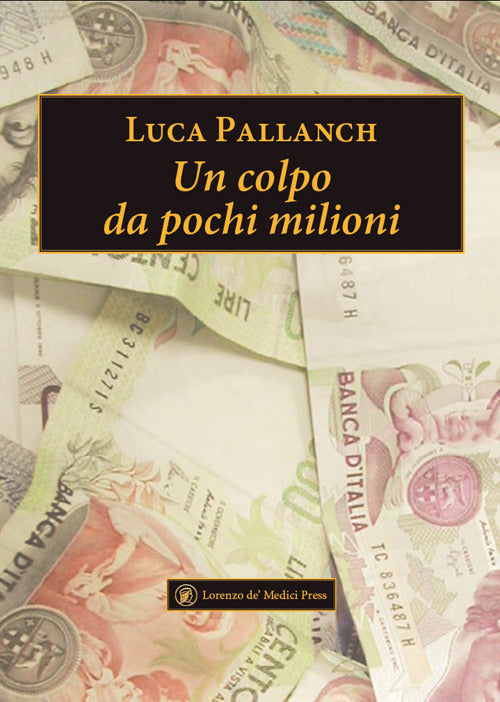Cover of colpo da pochi milioni