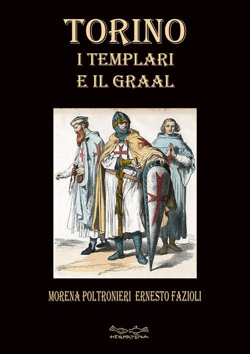 Cover of Torino i templari e il Graal