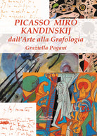 Cover of Picasso, Miró e Kandinskij. Dall'arte alla grafologia