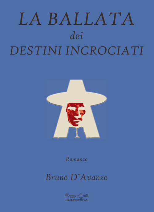 Cover of ballata dei destini incrociati