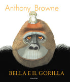 Cover of Bella e il gorilla