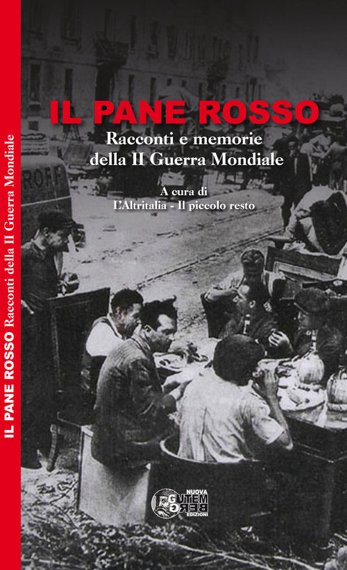 Cover of pane rosso. Racconti e memorie della II guerra mondiale