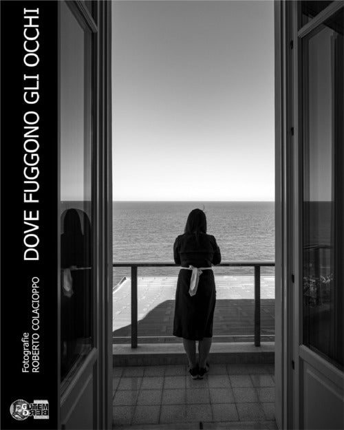 Cover of Dove fuggono gli occhi. Ediz. italiana e inglese