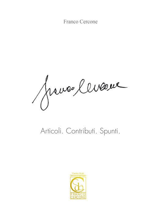 Cover of Articoli. Contributi. Spunti