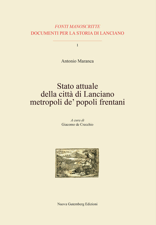 Cover of Stato attuale della città di Lanciano metropoli de' popoli frentani