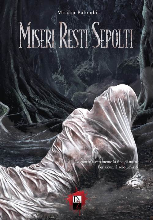 Cover of Miseri resti sepolti