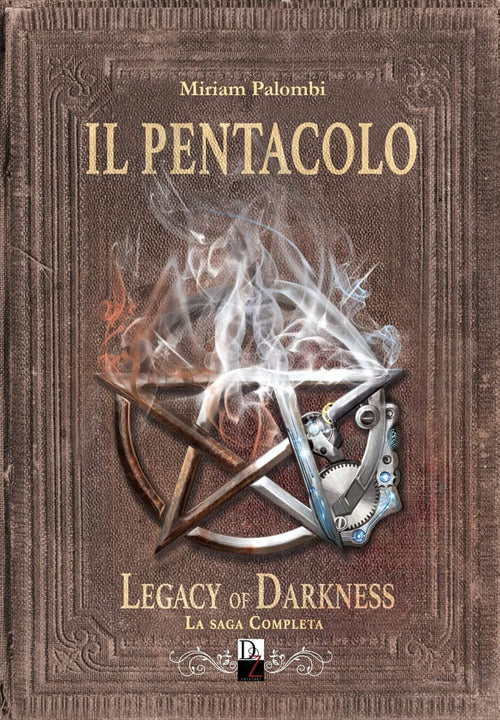 Cover of pentacolo. Legacy of darkness. La saga completa