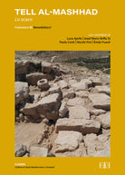 Cover of Tell al-Mashhad. Lo scavo