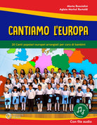 Cover of Cantiamo l'Europa. 20 canti popolari europei arrangiati per coro di bambini