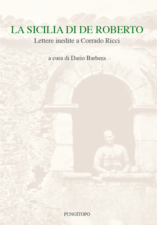 Cover of Sicilia di De Roberto. Lettere inedite a Corrado Ricci