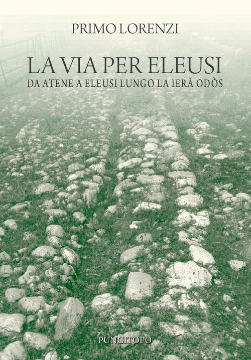 Cover of via per Eleusi