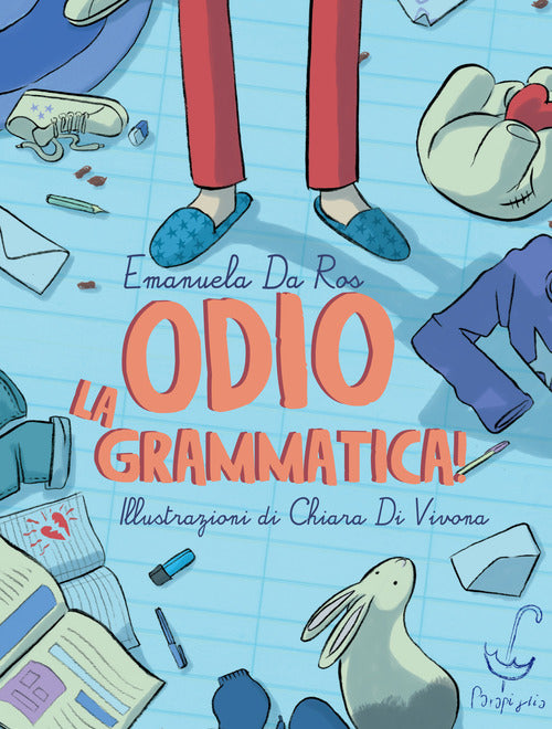 Cover of Odio la grammatica!